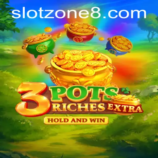 Explore 3potsExtra in the Exciting World of SLOT ZONE