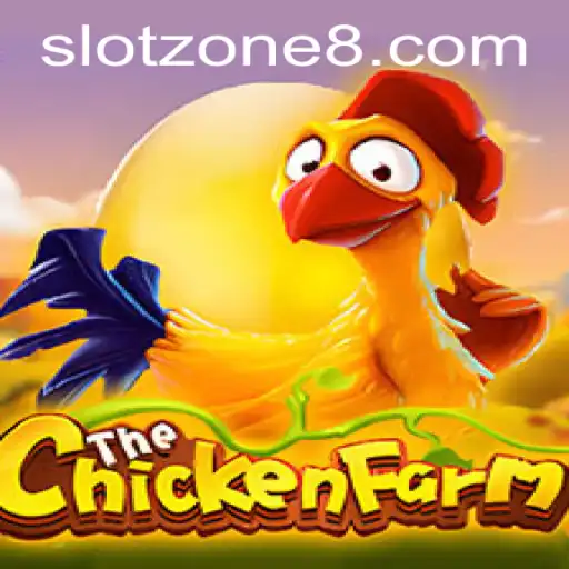 Discover the Exciting World of ChickenFarm in the SLOT ZONE