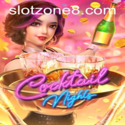 CocktailNights: The Ultimate Gaming Experience in the SLOT ZONE