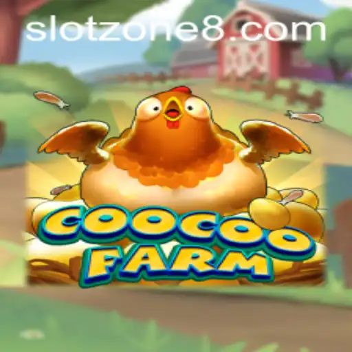 CooCooFarm: Unlock Fun with SLOT ZONE Adventures