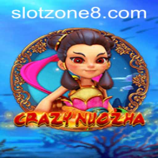 Exploring the Exciting World of CrazyNuoZha: The Prime Attraction in SLOT ZONE