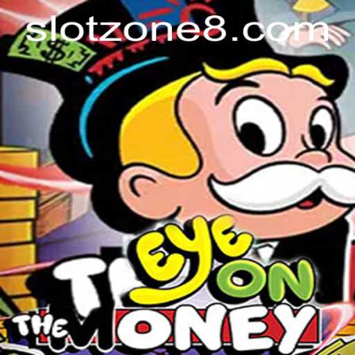 Discover the Excitement of EyeOnTheMoney at the SLOT ZONE
