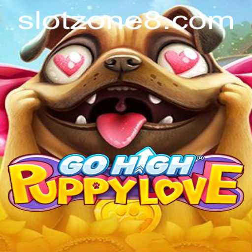 Unleash the Fun with GoHighPuppyLove in the SLOT ZONE