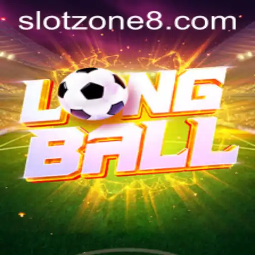 Explore LongBall: A Revolutionary Gaming Experience in the SLOT ZONE