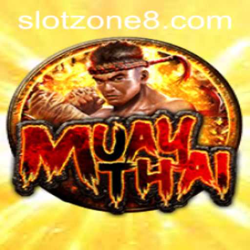 Exploring the Thrilling World of MuayThai SLOT ZONE