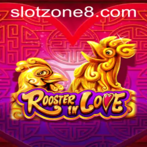 Discover the Thrills of RoosterInLove: Unveiling the SLOT ZONE
