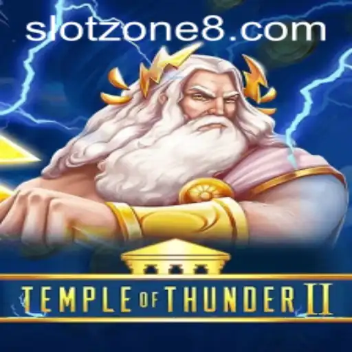 Discover the Thrills of TempleofThunderII: Enter the SLOT ZONE