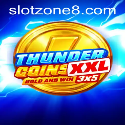 ThunderCoinsXxl: Dive into the Electrifying World of SLOT ZONE